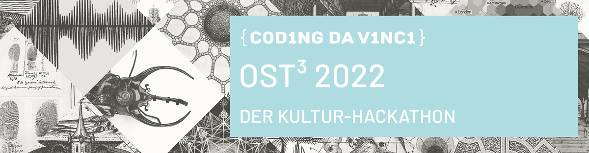Coding da Vinci Ost³ 2022 – Anmeldung ab sofort möglich!